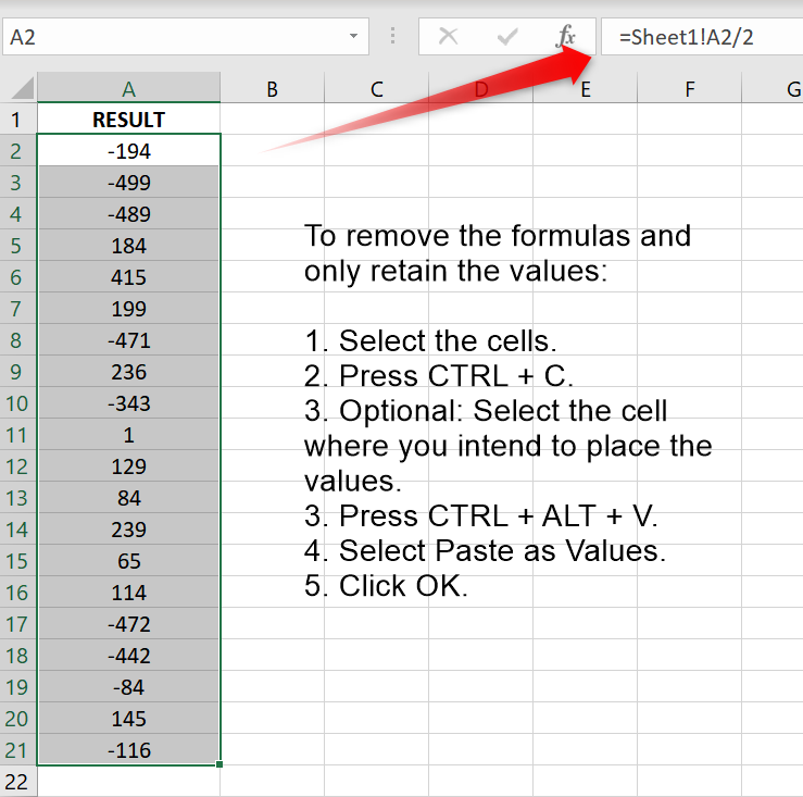 Steps to copy and paste the cells as values. 