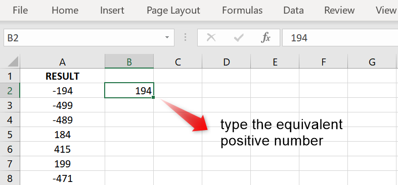 In the first data row, type the positive equivalent of the negative number. 